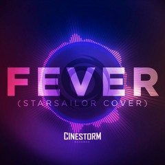 Fever (Star Sailor cover) ft. Nazvan and Archie