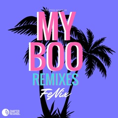 Fe-Nix - My Boo (Sticky Remix Radio Edit)