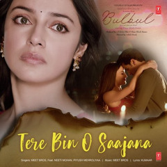 Tere Bin Oh Sajana