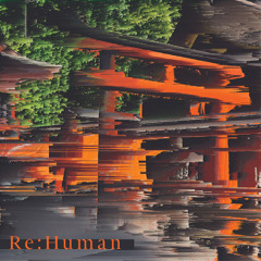 Stay Human (feat. Chell P) [お元気ogenki Remix]