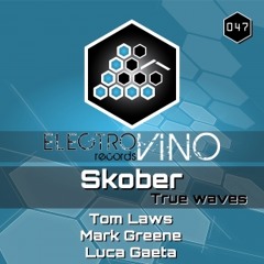 Skober - True Waves (Mark Greene Remix) [Electrovino]