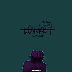 LOWKEY [PROD. young1]