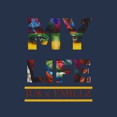 My Life feat. E Millz (prod. by HitMakerDot)