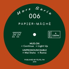 B1 - UNPRONOUNCEABLE - Mai Stato