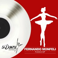 Fernando Monfeli - My Mind 1 2 3 4 (Original Mix) Snippet