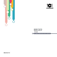 Breger - 755 (Martin Gruen Remix) Preview