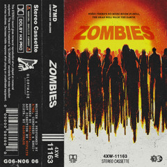 Zombies (Prod. DBLCRSS)