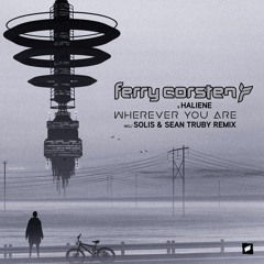 Ferry Corsten & HALIENE - Wherever You Are (Solis & Sean Truby Remix) [Flashover]