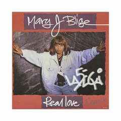 Mary J. Blige - Real Love (La5ecki's 2017 Bootleg Remix)