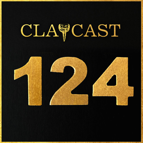 CLAPCAST #124