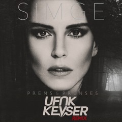 Simge - Prens & Prenses (Ufuk Kevser Remix)