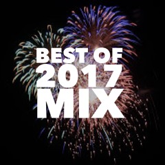 Best Of 2017 Mix