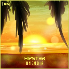 Hipst3r - Anemoia