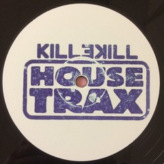 KILLEKILL HOUSE TRAX 009 | ANDREAS GEHM - LIVING THAT LIFE - Snippets