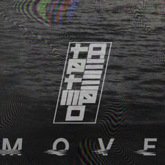 Move