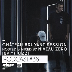CB Session : Rinse France : UZZI