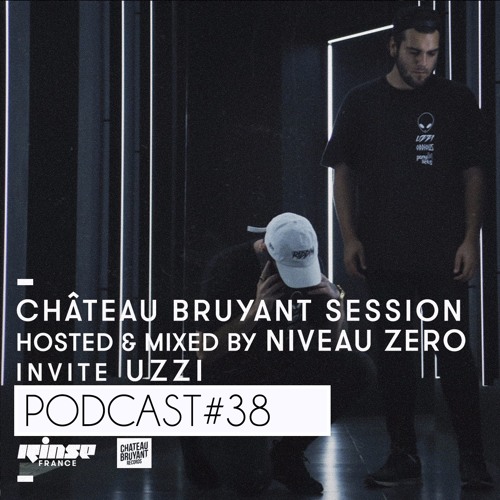 CB Session : Rinse France : UZZI