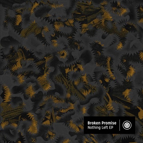 Broken Promise - Late Bloom (CX Digital)