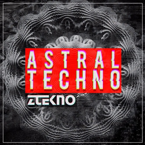 ZTEKNO Astral Techno WAV MiDi Sylenth1 Synthmaster and Avenger Presets