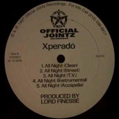 Xperadó - All Night
