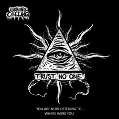 Where Were You - Orions Calling