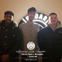 RIZ B2B BRACKLES w/ JUMA MC - 12th December 2017