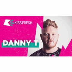 Kiss Fresh Mix - Tweet @ItsDannyTDJ
