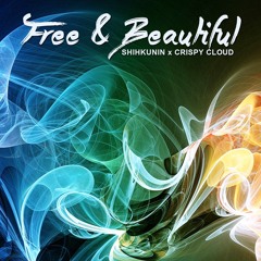 SHIHKUNIN X Crispy Cloud - Free & Beautiful