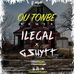 Ou Tonbe Remix Illegal Ft G - Shytt