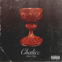 Chalice (ft. Chizlonies the Lord, Ricky Rambo, & Linnaea)