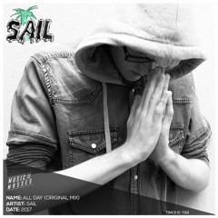 SAIL - All Day (Original Mix)