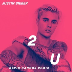 2U (David Dancos Remix)