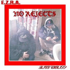 No Rejects (feat. BIGG CHRISS)