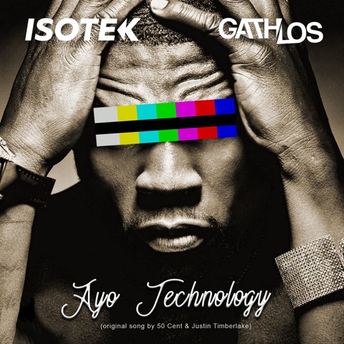 Stream ISOTEK | Listen To 50 Cent - Ayo Technology Ft. Justin.