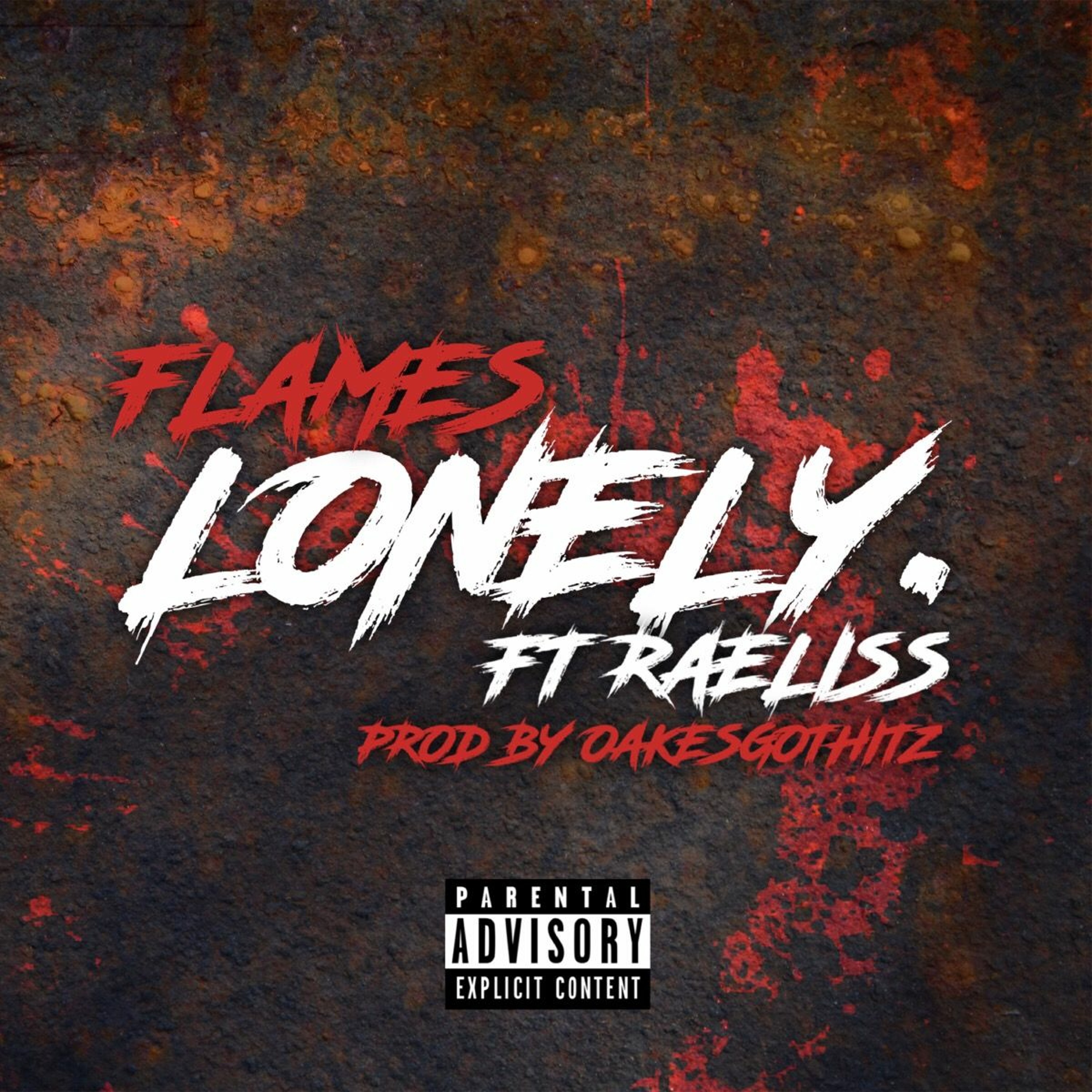 Flames - Lonely Ft Raeliss episode artwork