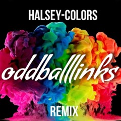 Halsey - Colors (oddballlinks Remix)