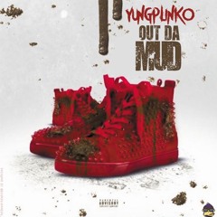 Yung Plinko - Out Da Mudd
