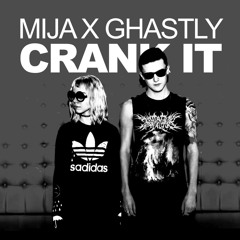 Ghastly x Mija Ft. Lil Jon - Crank It (Rowland Evans Remix)