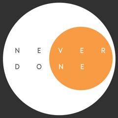 Never Done Mix