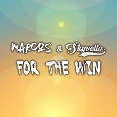 Marcos & Skyvello - For The Win
