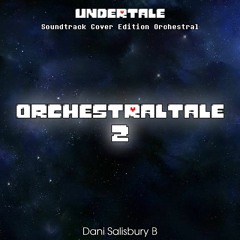 Undertale: Undertale Main Theme Orchestral (Cover)