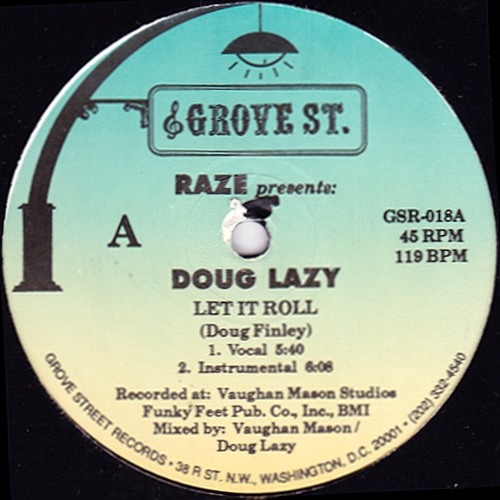 doug lazy let it roll doug lazy let it roll
