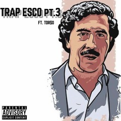 Shy Gawdly X TDR$O - Trap Escobar Pt.3