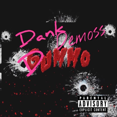 Dank Demoss - DUMMO DANKMIXX
