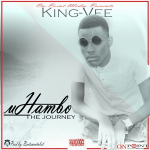 uHambo (The Journey)_King-Vee.mp3