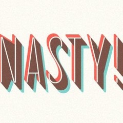 Nasty