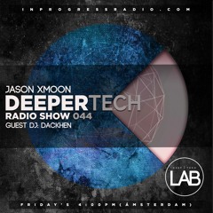 Deeper Tech 044 Guest. Dackhen (Free Download)