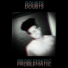 doubts