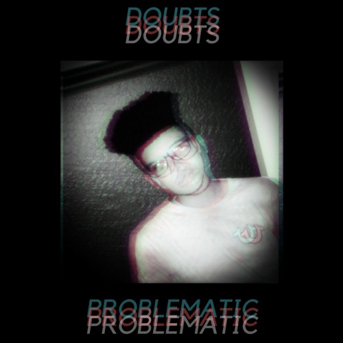 doubts
