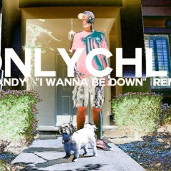 Brandy - I Wanna Be Down (Onlychld Remix)